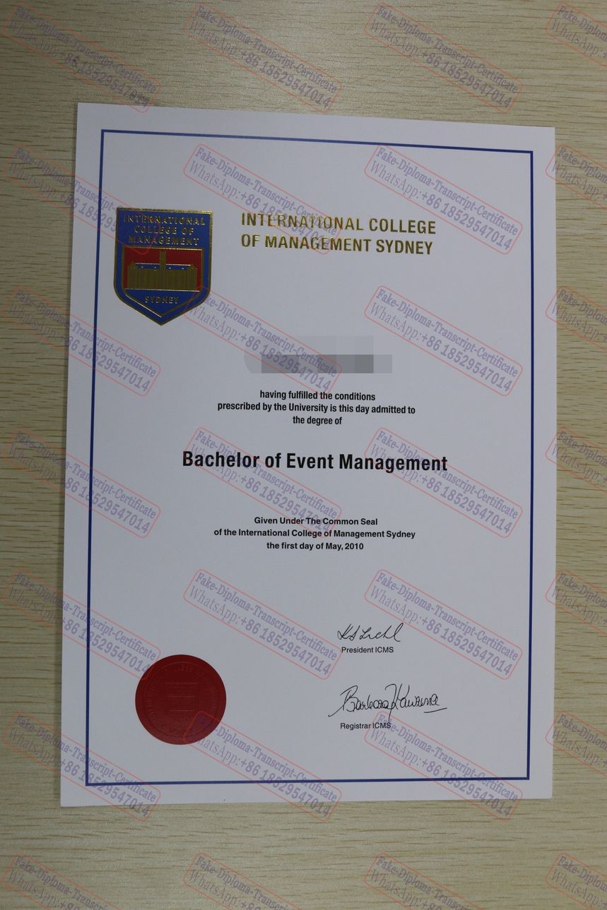 Buy fake International College of Management, Sydney(ICMS) Degree