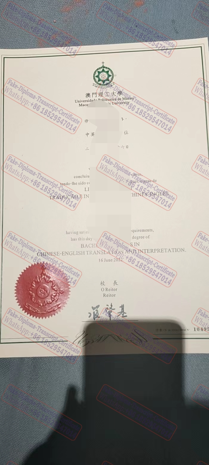 Buy fake Macao Polytechnic University Degree