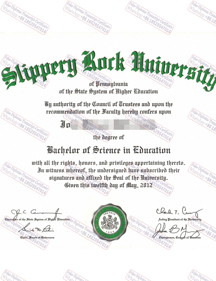 Buy fake Slippery Rock University of Pennsylvania Certificate