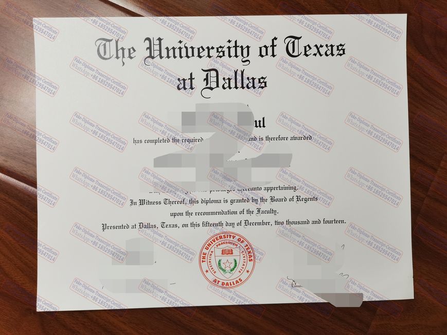 Buy fake The University of Texas at Dallas Certificate