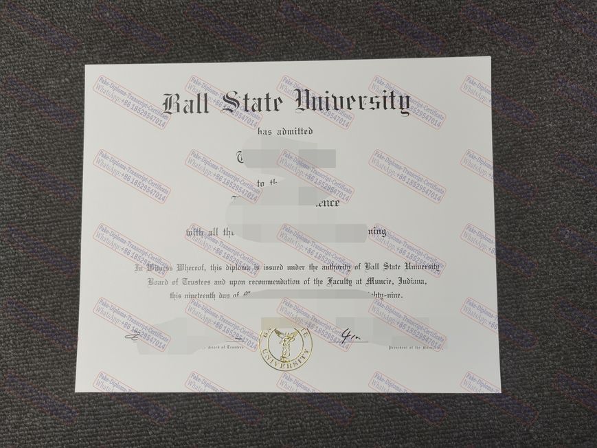 Copy Fake How to order fake Ball State University Degree Diploma