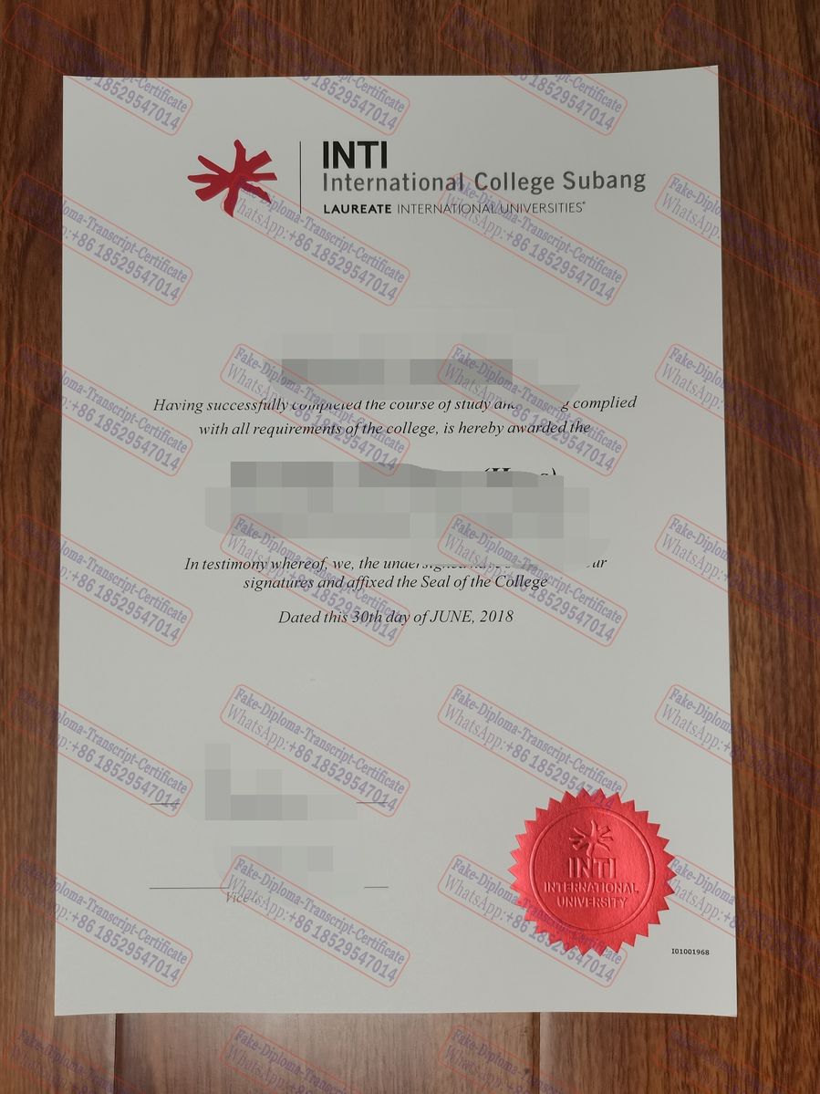 Copy Fake INTI International University Colleges Certificate