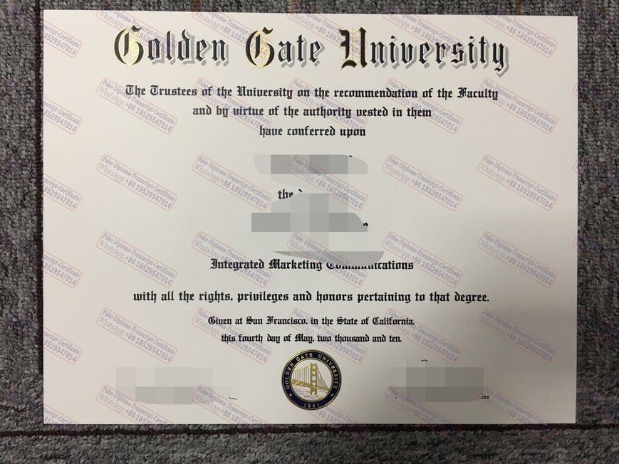 How to purchase fake Purchase fake GOLDEN GATE UNIVERSITY Certificate Diploma