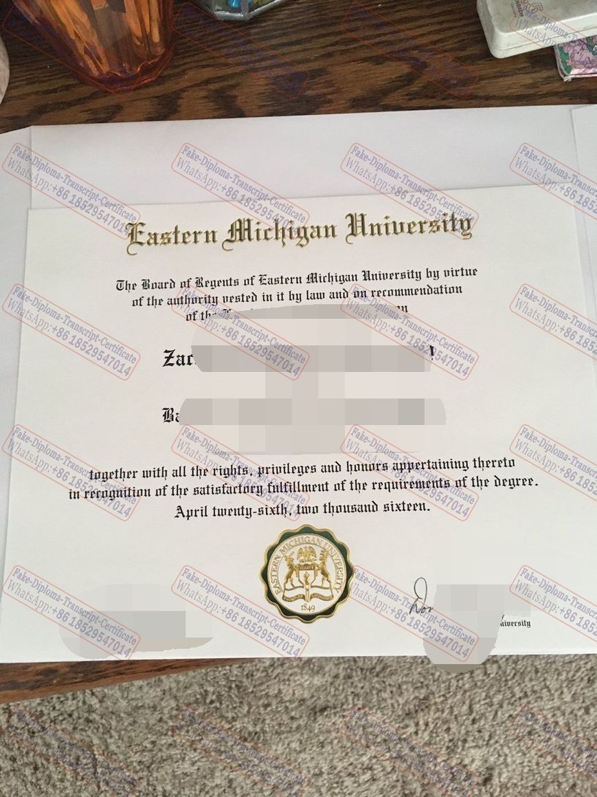 How to purchase fake The steps to buy fake Eastern Michigan University Diploma Certificate