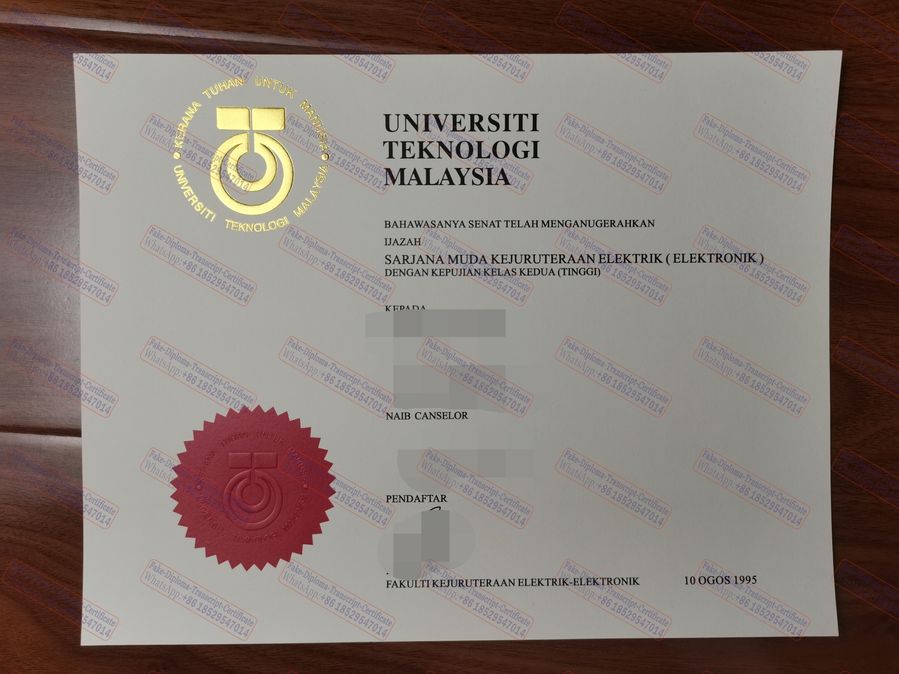 Make fake The Universiti Teknologi Malaysia Certificate